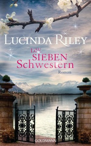 gebrauchtes Buch – Riley, Lucinda und Sonja Hauser – Die sieben Schwestern: Roman Roman