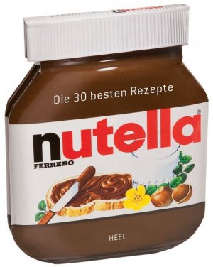 gebrauchtes Buch – Nutella: Die 30 besten Rezepte.