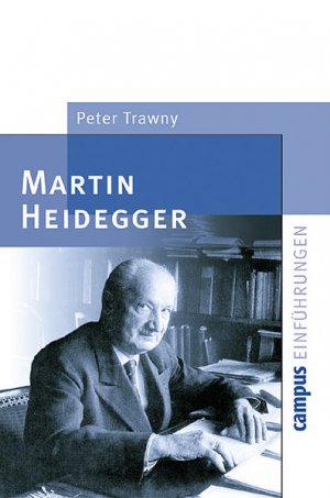 Martin Heidegger. Campus Einführungen