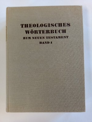 Theologisches Wörterbuch zum Neuen Testament