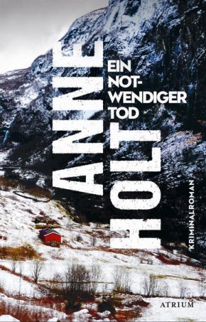 gebrauchtes Buch – Holt, Anne und Gabriele Haefs – Furet/Værbitt] ; Ein notwendiger Tod / Anne Holt