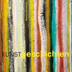 KUNSTgeschichten: Ein Zeitdokument Ein Zeitdokument