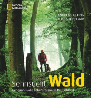 Bildband Sehnsucht Wald: Dieses National Geographic Buch betrachtet geheimnisvolle Lebensräume in Deutschland, den Mythos von Bäumen und Tieren im ... […]