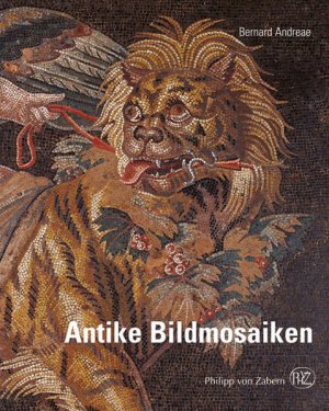 gebrauchtes Buch – Bernard Andreae – Antike Bildmosaiken Bernard Andreae