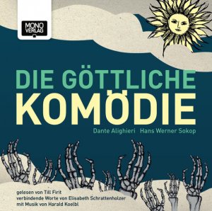 Die Göttliche Komödie: Inszenierte Lesung