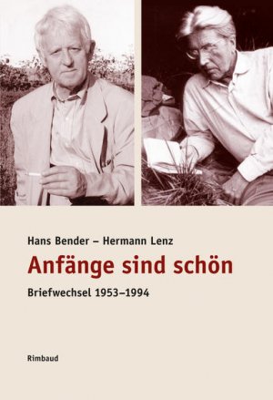 Anfänge sind schön: Briefwechsel 1953-1994 (Rimbaud-Taschenbuch) Briefwechsel 1953-1994