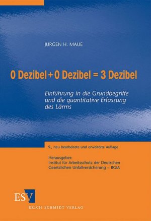 0 Dezibel + 0 Dezibel = 3 Dezibel: Einführung in die Grundbegriffe und die quantitative Erfassung des Lärms Einführung in die Grundbegriffe und die quantitative Erfassung des Lärms