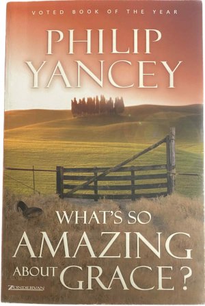 gebrauchtes Buch – Philip Yancey – What's So Amazing About Grace?