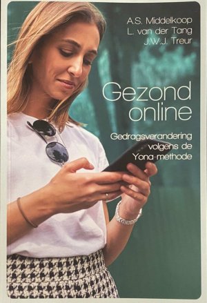 Gezond online. Gedragsverandering volgens de Yona-methode