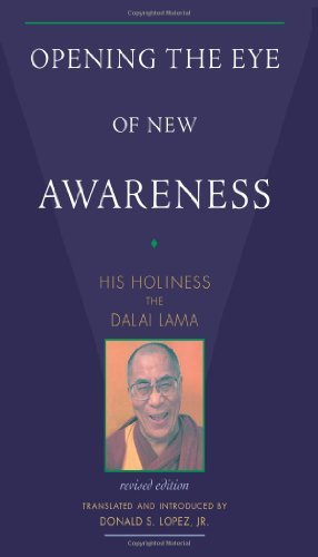 gebrauchtes Buch – DALAI LAMA/LOPEZ – Opening the Eye of New Awareness gebrauchtes Buch – DALAI LAMA/LOPEZ – Opening the Eye of New Awareness