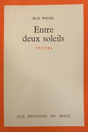 Entre deux soleils. Textes