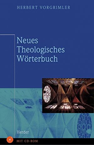 gebrauchtes Buch – HERBERT VORGRIMLER – Neues Theologisches Wörterbuch