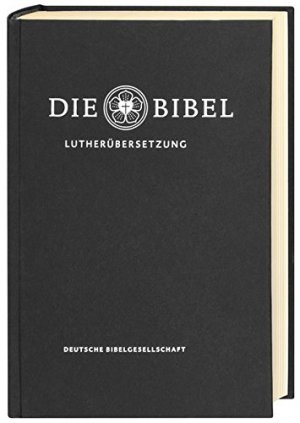 gebrauchtes Buch – N.N. – Die Bibel nach Martin Luthers Übersetzung : revidiert 2017 - mit Apokryphen.