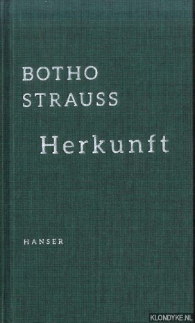 gebrauchtes Buch – Bodo Strauss – Herkunft