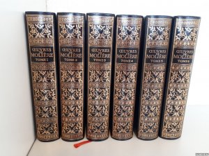 Les oeuvres complètes de Molière (6 volumes)