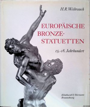 Europäische Bronze-Statuetten - 15.-18. Jahrhundert