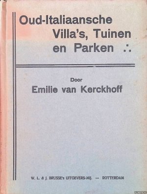 Oud-Italiaansche villa's, tuinen en parken