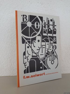 F.W. Seiwert: Gemälde Grafik Schriften *SIGNED*