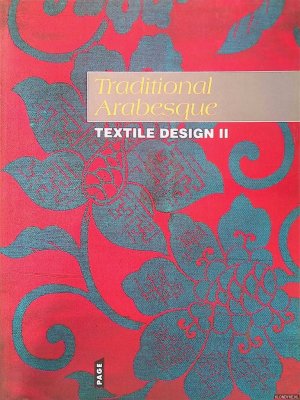 gebrauchtes Buch – Yoshimoto, Kamon  – Textile Design II: Traditional Arabesque Traditional ArabesqueTextile Design II