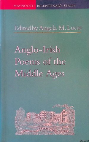 Anglo-Irish Poems of the Middle Ages