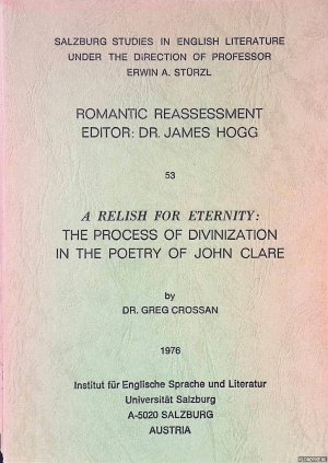 A Relish for Eternity: The Process of Divinization in the Poetry of John Clare