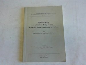 Eckersberg und seine Umgebung. Geschichte, Beschreibung und Urkunden