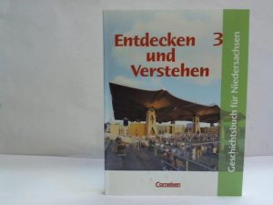 gebrauchtes Buch – Berger-v. d. Heide – Entdecken und Verstehen Band 3. Vom Ersten Weltkrieg bis zur Gegenwart.  Geschichtsbuch für Realschulen in Niedersachsen