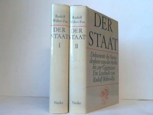 gebrauchtes Buch – Weber-Fas, Rudolf  – Der Staat. Dokumente des Staatsdenkens von der Antike bis zur Gegenwart. 2 Bände