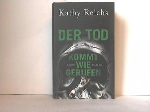 Der Tod kommt wie gerufen