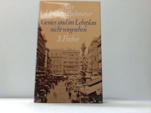 gebrauchtes Buch – Alice Herdan-Zuckmayer – Genies sind im Lehrplan nicht vorgesehen