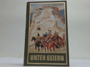 gebrauchtes Buch – Karl May - Schmid – Unter Geiern. Erzählungen aus dem Wilden Westen