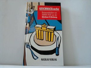 gebrauchtes Buch – Thomas Platt – Geschmackssache. Restaurantkritiken