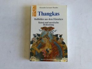 gebrauchtes Buch – Alexandra Lavizzari-Raeuber – Thangkas. Rollbilder aus dem Himalaya. Kunst und mystische Bedeutung