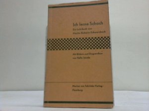 Ich lerne Schach. Ein Lehrbuch