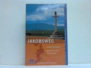 gebrauchtes Buch – Carmen Rohrbach – Jakobsweg. Wandern auf dem Himmelpfad