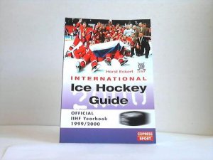 International Ice Hockey Guide. Official IIHF Yearbook 1999/2000