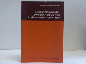 Die Erfahrung der Abwesenheit Gottes in der modernen Kultur