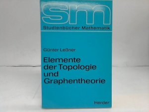 Elemente der Topologie und Graphentheorie