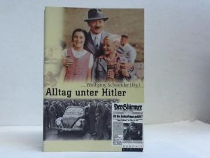Alltag unter Hitler