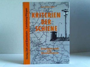 gebrauchtes Buch – Hans-Joachim Ritzau – Kriterien der Schiene. Eisenbahnunfall- und Strukturanalyse gebrauchtes Buch – Hans-Joachim Ritzau – Kriterien der Schiene. Eisenbahnunfall- und Strukturanalyse