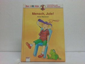 Mensch, Jule !