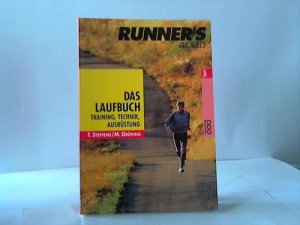 gebrauchtes Buch – Steffens, Thomas / Grüning – Das Laufbuch. Training, Technik, Ausrüstung