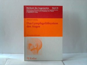 Das Lymphgefäßsystem des Auges