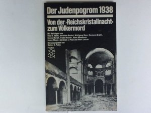 gebrauchtes Buch – Pehle, Walter H – Der Judenprogrom 1938. Von der "Reichskristallnacht" zum Völkermord