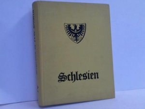 gebrauchtes Buch – Schlesien - Hausmann, Richard / Granzow, Klaus – Schlesien un 1440 Bildern. Geschichtliche Darstellungen