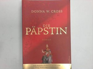 gebrauchtes Buch – Cross, Donna W – Die Päpstin. Roman