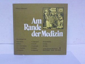 Am Rande der Medizin