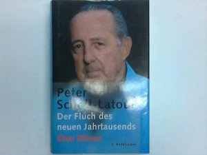 gebrauchtes Buch – Peter Scholl-Latour – Der Fluch des neuen Jahrtausends. Eine Bilanz