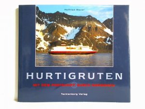 gebrauchtes Buch – Helfried Weyer – Hurtigruten - Mit dem Postschiff durch Norwegen