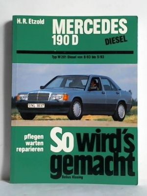 Mercedes 190, Typ W 201 Diesel von 8/83 bis 5/93